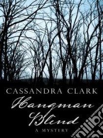 Hangman Blind libro in lingua di Clark Cassandra