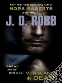 Vengeance in Death libro in lingua di Robb J. D.