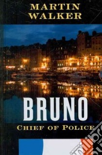 Bruno, Chief of Police libro in lingua di Walker Martin