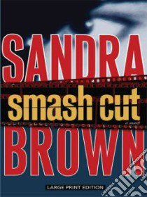 Smash Cut libro in lingua di Brown Sandra