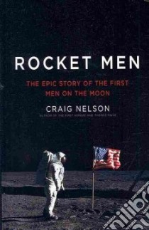 Rocket Men libro in lingua di Nelson Craig