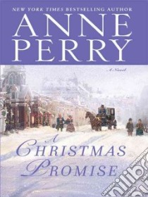 A Christmas Promise libro in lingua di Perry Anne