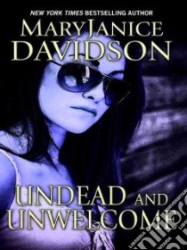 Undead and Unwelcome libro in lingua di Davidson MaryJanice
