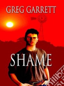 Shame libro in lingua di Garrett Greg