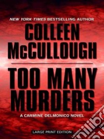 Too Many Murders libro in lingua di McCullough Colleen