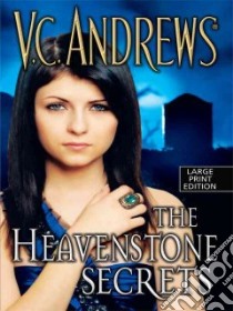 The Heavenstone Secrets libro in lingua di Andrews V. C.