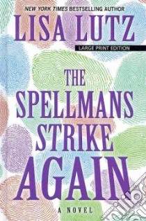 The Spellmans Strike Again libro in lingua di Lutz Lisa