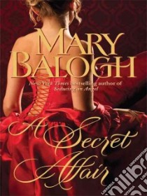 A Secret Affair libro in lingua di Balogh Mary
