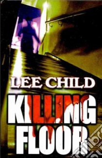 Killing Floor libro in lingua di Child Lee