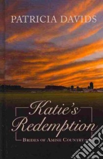 Katie's Redemption libro in lingua di Davids Patricia