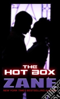 The Hot Box libro in lingua di Zane