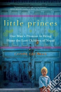 Little Princes libro in lingua di Grennan Conor