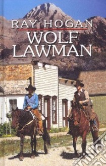 Wolf Lawman libro in lingua di Hogan Ray