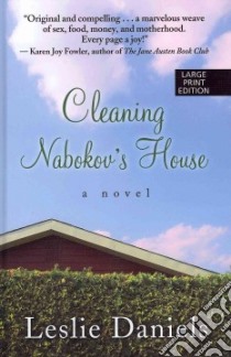 Cleaning Nabokov's House libro in lingua di Daniels Leslie