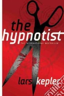 The Hypnotist libro in lingua di Kepler Lars