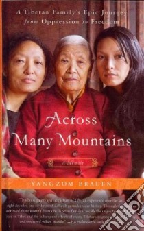 Across Many Mountains libro in lingua di Brauen Yangzom, Derbyshire Katy (TRN)