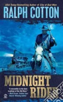 Midnight Rider libro in lingua di Cotton Ralph W.