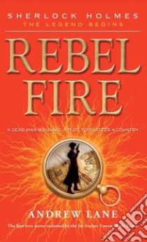 Rebel Fire libro in lingua di Lane Andrew