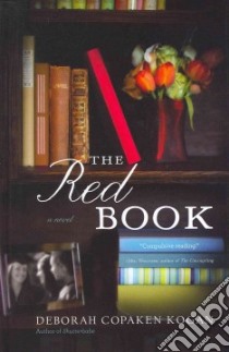 The Red Book libro in lingua di Kogan Deborah Copaken
