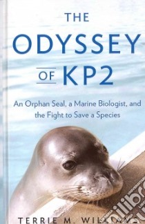 The Odyssey of Kp2 libro in lingua di Williams Terrie M.