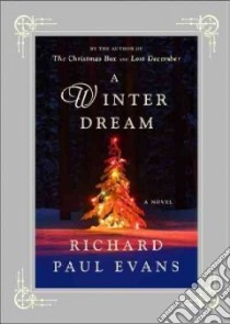 A Winter Dream libro in lingua di Evans Richard Paul