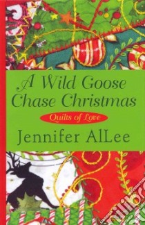 A Wild Goose Chase Christmas libro in lingua di AlLee Jennifer