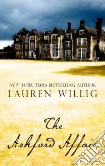 The Ashford Affair libro in lingua di Willig Lauren