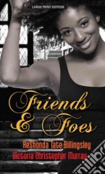 Friends & Foes libro in lingua di Billingsley Reshonda Tate, Murray Victoria Christopher