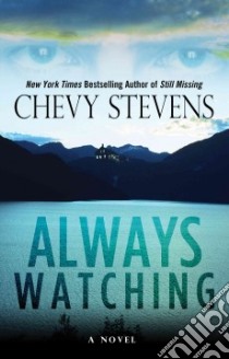 Always Watching libro in lingua di Stevens Chevy