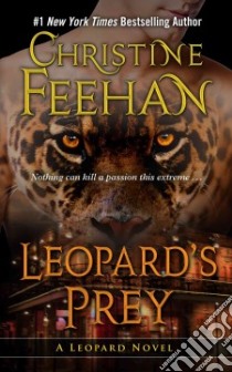 Leopard's Prey libro in lingua di Feehan Christine