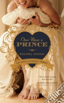 Once upon a Prince libro in lingua di Hauck Rachel