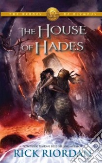The House of Hades libro in lingua di Riordan Rick