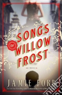 Songs of Willow Frost libro in lingua di Ford Jamie