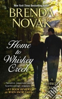 Home to Whiskey Creek libro in lingua di Novak Brenda