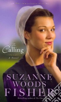 The Calling libro in lingua di Fisher Suzanne Woods