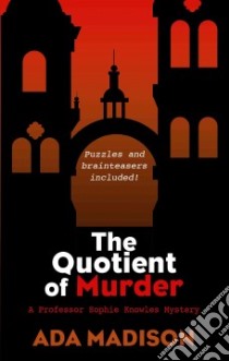 The Quotient of Murder libro in lingua di Madison Ada