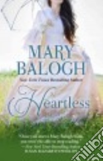 Heartless libro in lingua di Balogh Mary