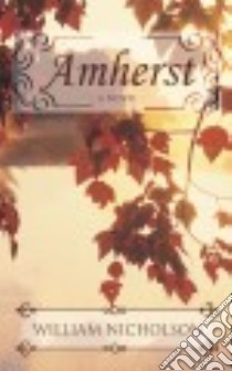 Amherst libro in lingua di Nicholson William