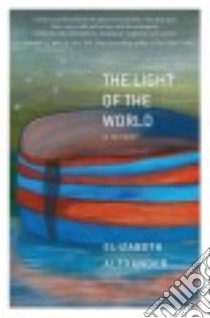 The Light of the World libro in lingua di Alexander Elizabeth