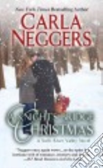 A Knights Bridge Christmas libro in lingua di Neggers Carla