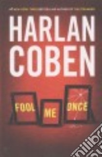Fool Me Once libro in lingua di Coben Harlan