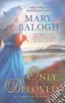 Only Beloved libro in lingua di Balogh Mary