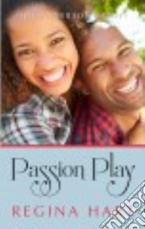Passion Play libro in lingua di Hart Regina