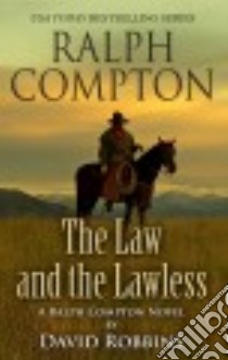 The Law and the Lawless libro in lingua di Robbins David