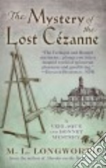 The Mystery of the Lost Cezanne libro in lingua di Longworth M. L.