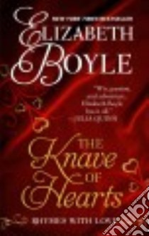 The Knave of Hearts libro in lingua di Boyle Elizabeth