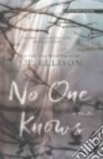 No One Knows libro in lingua di Ellison J. T.