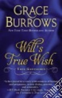 Will's True Wish libro in lingua di Burrowes Grace