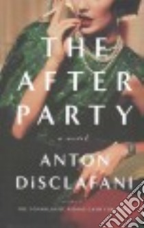 The After Party libro in lingua di Disclafani Anton