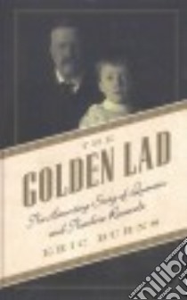 The Golden Lad libro in lingua di Burns Eric